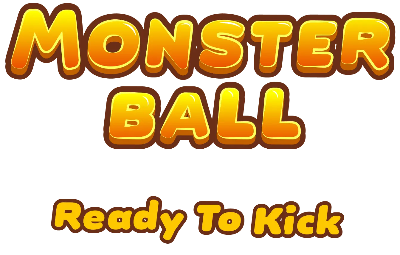 monsterball ready to kick